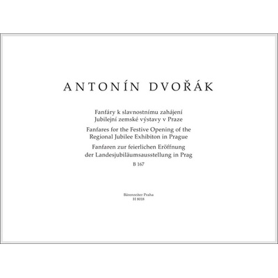 Fanfáry k slavnostnímu zahájení Jubilejní zemské výstavy Praze - Antonín Dvořák