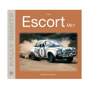 Ford Escort Mk1 | Graham Robson (ISBN: 9781787111073)