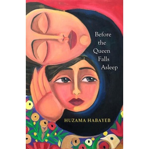 BEFORE THE QUEEN FALLS ASLEEP | HUZAMA HABAYEB (2024)