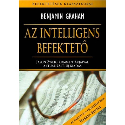 Az intelligens befektető | Benjamin Graham