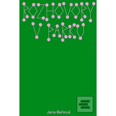 Rozhovory v parku - Jana Beňová
