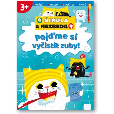 Pojďme si vyčistit zuby! -Šikula a Nezbeda