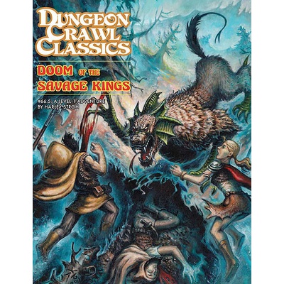 Dungeon Crawl Classics: Doom of the Savage Kings