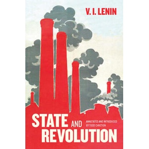 State And Revolution | V. I. Lenin (ISBN: 9781608464982)