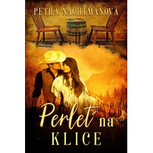 Perleť na klice - Petra Nachtmanová