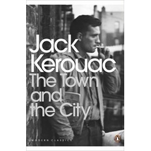 The Town and the City - J. Kerouac