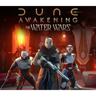 Dune: Awakening - The Water Wars