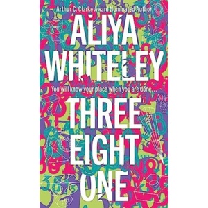 Three Eight One | Whiteley, Aliya (ISBN: 9781837862375)