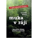 Muka v ráji