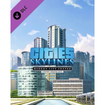 Cities: Skylines - Content Creator Pack: Modern City Center