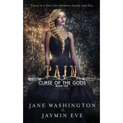 Pain | Jane Washington, Jaymin Eve