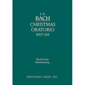 Christmas Oratorio, BWV 248 | Johann Sebastian Bach (ISBN: 9781932419696)