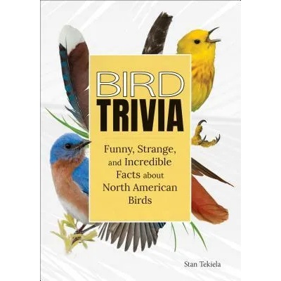 Bird Trivia | Stan Tekiela