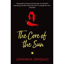 Core of the Sun Sinisalo Johanna