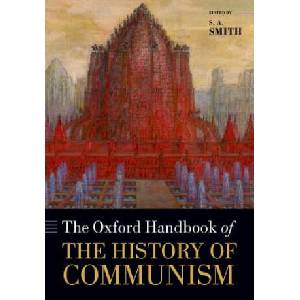 Oxford Handbook of the History of Communism | S. A. Smith (ISBN: 9780198779414)