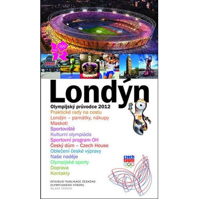 Londýn Olympijský průvodce 2012