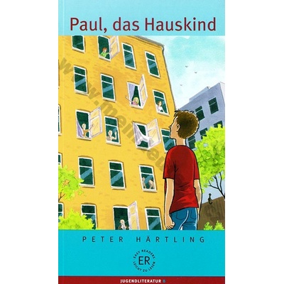 Paul das Hauskind zjednodušené čítanie v nemčine skupina B