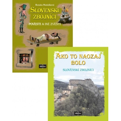 Slovenskí zbojníci / Ako to naozaj bolo - Renáta Matúšková