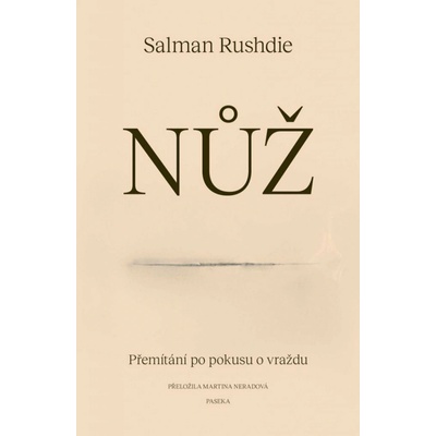 Nůž - Rushdie Salman