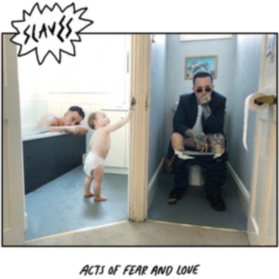 SLAVES: ACTS OF FEAR AND LOVE LP
