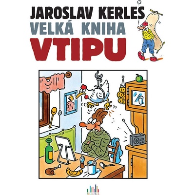 Velká kniha vtipu - Jaroslav Kerles