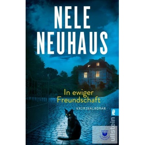 In ewiger Freundschaft | Nele Neuhaus (ISBN: 9783548068503)