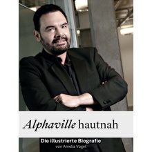 Alphaville hautnah