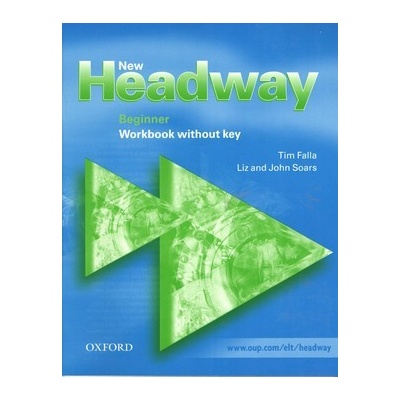 New Headway beginner Workbook without Key - Soars Liz and John