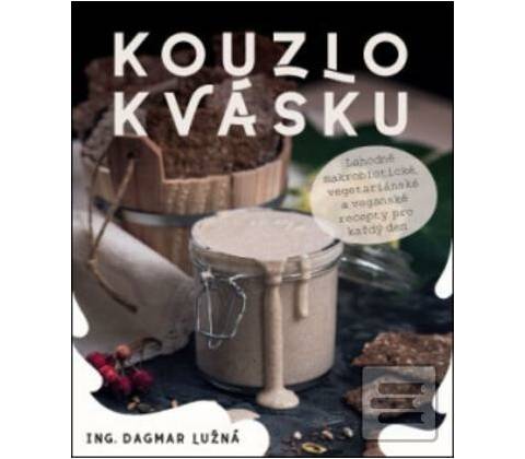 Kouzlo kvásku
