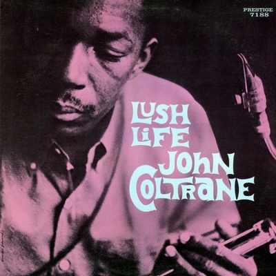 Coltrane John - Lush Life LP