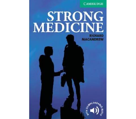 Strong Medicine