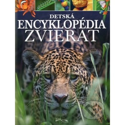 Detská encyklopédia zvierat autorov