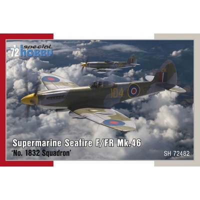 Special Hobby Supermarine Seafire F/FR Mk.46 No.1832 Squadron 1:72