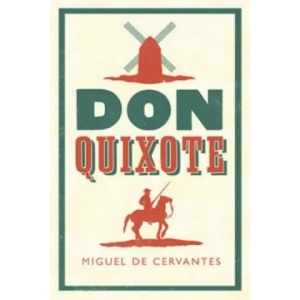 Don Quixote | Miguel de Cervantes, Miguel Cervantes de (2014)