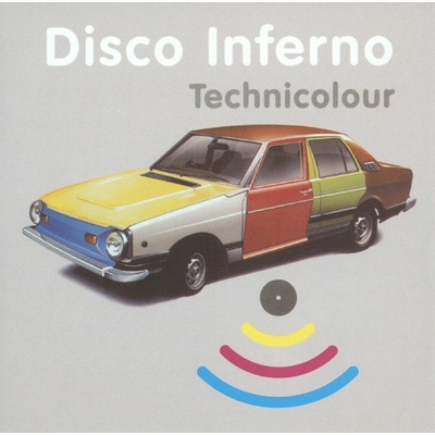 DISCO INFERNO: TECHNICOLOUR CD