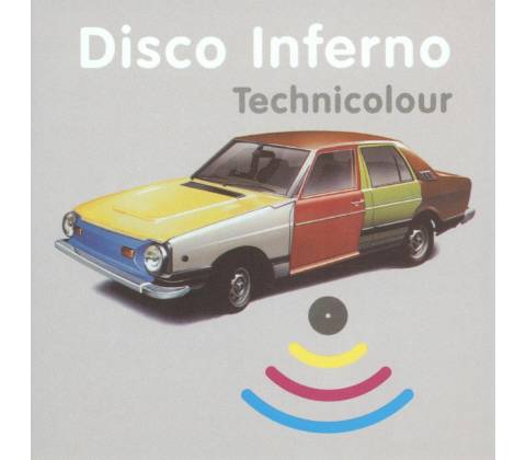 DISCO INFERNO: TECHNICOLOUR CD
