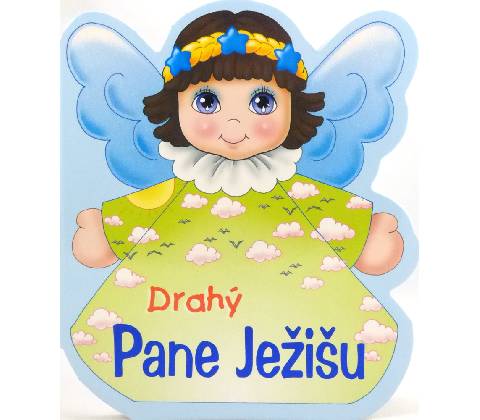 Drahý Pane Ježišu