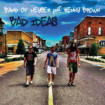 Band of Heysek feat Kenny Brown - Bad Ideas - Vinyl LP
