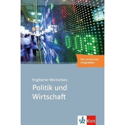 Englischer Wortschatz Politik und Wirtschaft