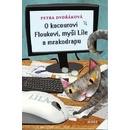 O kocourovi Floukovi, myši Líle a mrakodrapu - Petra Dvořáková