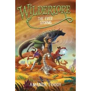 Wilderlore: The Ever Storms (ISBN: 9781665910767)
