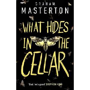 What Hides in the Cellar | Graham Masterton (ISBN: 9781801104050)