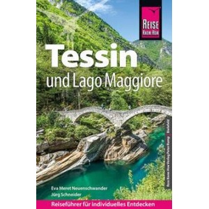 Reise Know-How Reiseführer Tessin und Lago Maggiore (ISBN: 9783831737147)