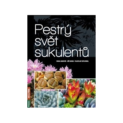 Pestrý svět sukulentů