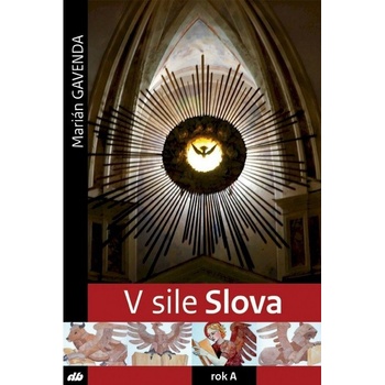 V sile Slova - rok "A"