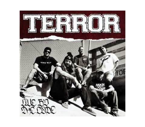TERROR: LIVE BY THE CODE CD