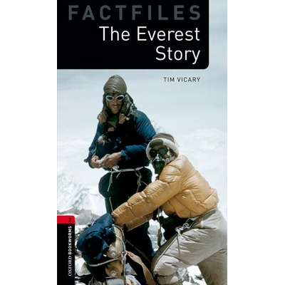 Oxford Bookworms Libray 3 FF Everest Story