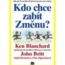 Kdo chce zabít Změnu?
