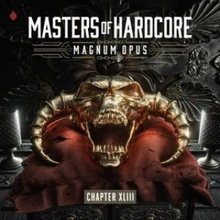 Masters Of Hardcore-Magnum Opus Chapter XLIII