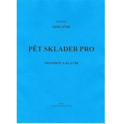 Pět skladeb pro trombon a klavír